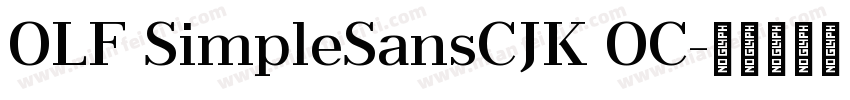 OLF SimpleSansCJK OC字体转换